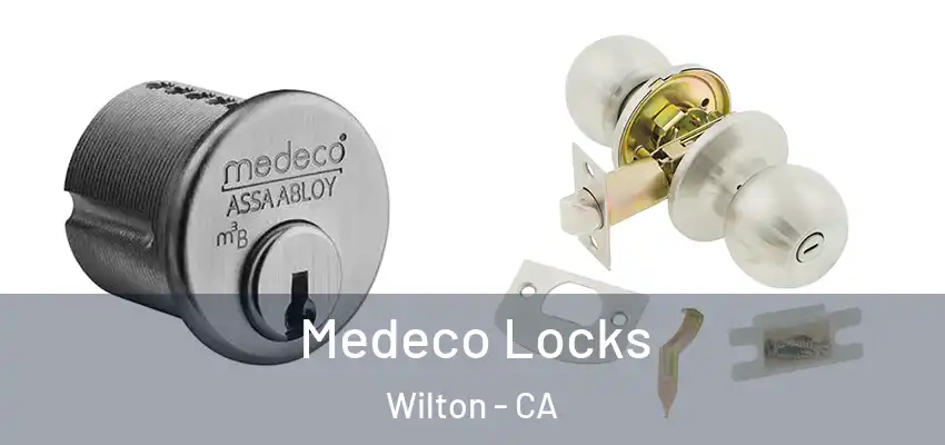  Medeco Locks Wilton - CA